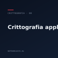 Crittografia applicata: la serie