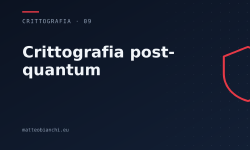 Featured image of post Crittografia post-quantum: prepararsi ora