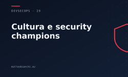Featured image of post Cultura e security champions: ciò che regge tutto