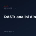 DAST: testare l'applicazione viva