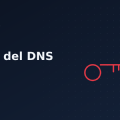 Sicurezza del DNS: DNSSEC e DoH