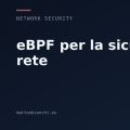 eBPF per la sicurezza di rete