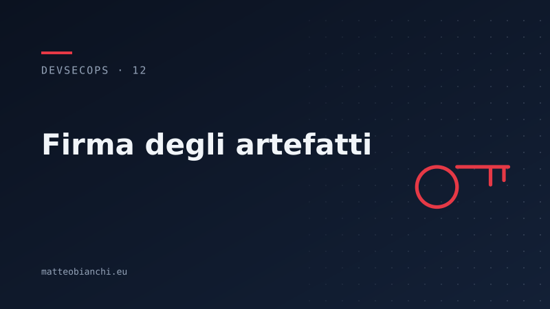 Featured image of post Firmare gli artefatti con Sigstore