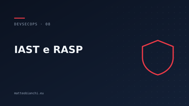 Featured image of post IAST e RASP: sicurezza dall'interno