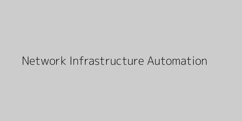 Featured image of post Automate or Stagnate: The Rise of Network Infrastructure Automation