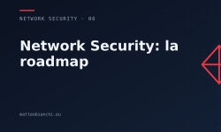 Featured image of post Network Security dal cavo in su: la roadmap