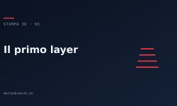 Featured image of post Il primo layer e l'adesione