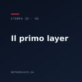 Il primo layer e l'adesione