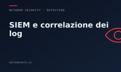 Featured image of post SIEM e correlazione: dai log sparsi all'allarme che conta