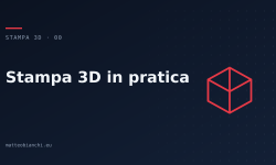 Featured image of post Stampa 3D in pratica: la serie