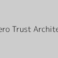 Zero Trust Architecture: A New Paradigm for Network Security